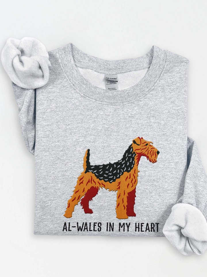 Al-Wales in My Heart Sweatshirt (Embroidered) of a Welsh Terrier(Black & Tan) product image (1)