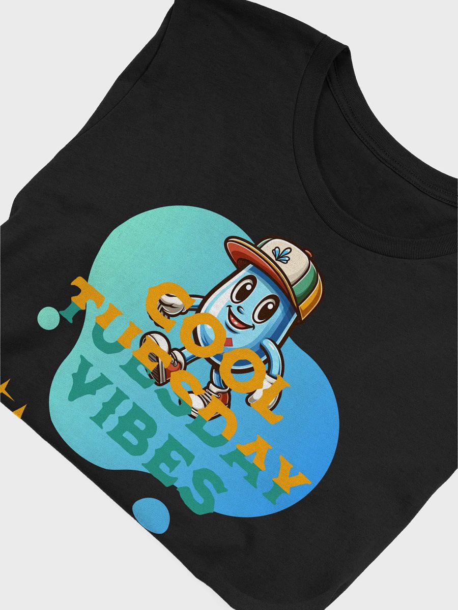 Cool Tuesday Vibes T-Shirt product image (5)