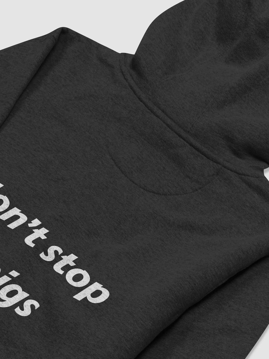 I Don't Stop For Pigs Hoodie Black product image (4)