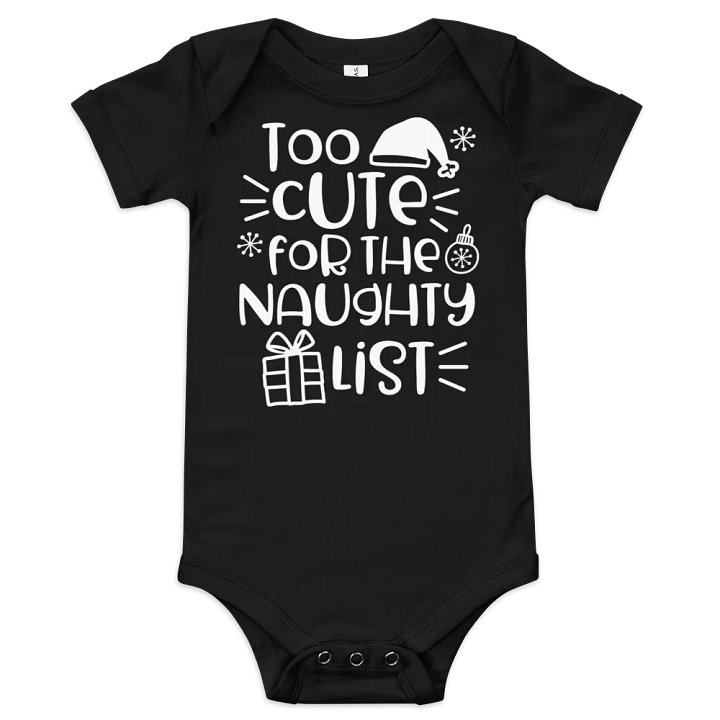 “Too Cute for the Naughty List” Holiday Baby One-Piece product image (1)