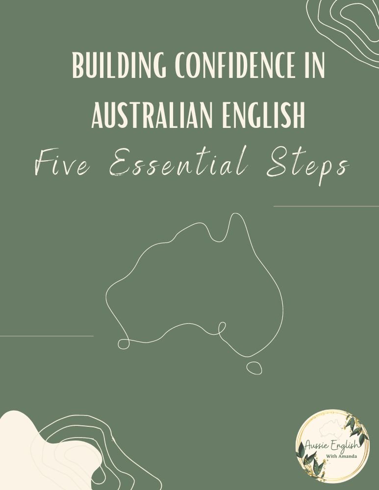 Building Confidence in Australian English: Five Essential Steps product image (1)