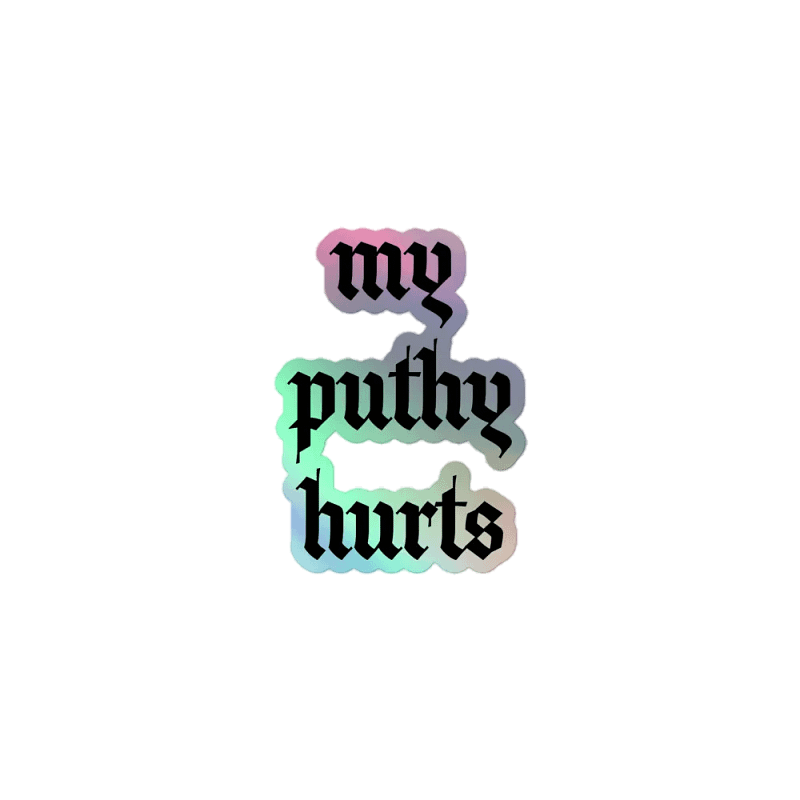 puthy hurty stickie