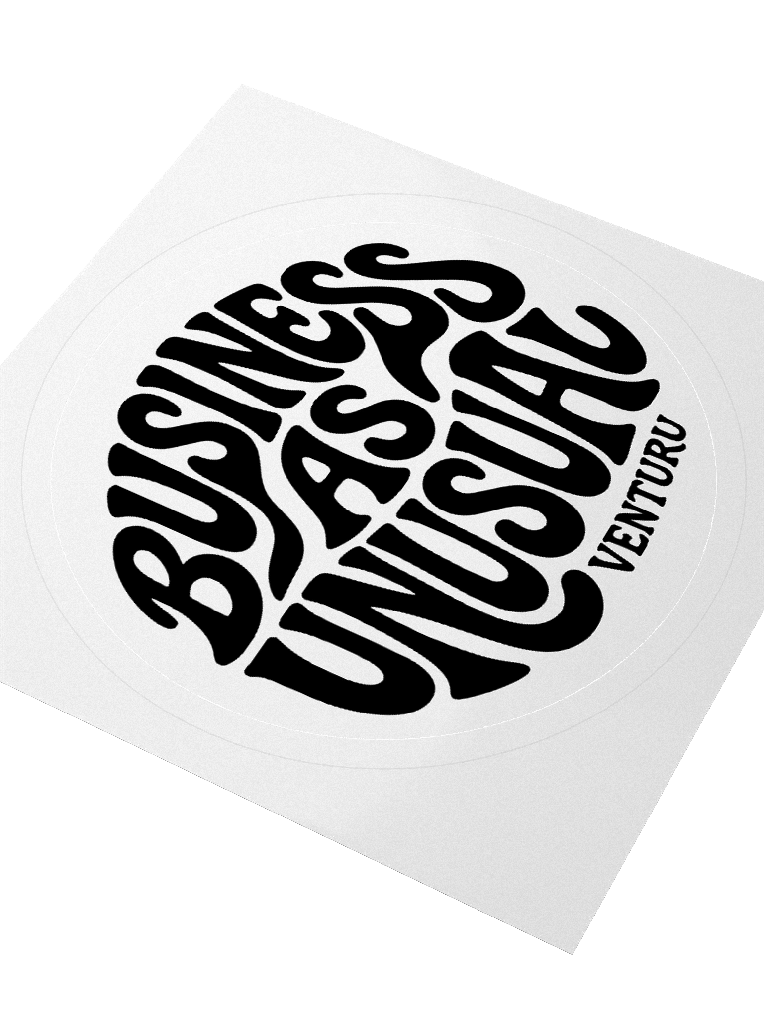 Business as Unusual Sticker product image (8)