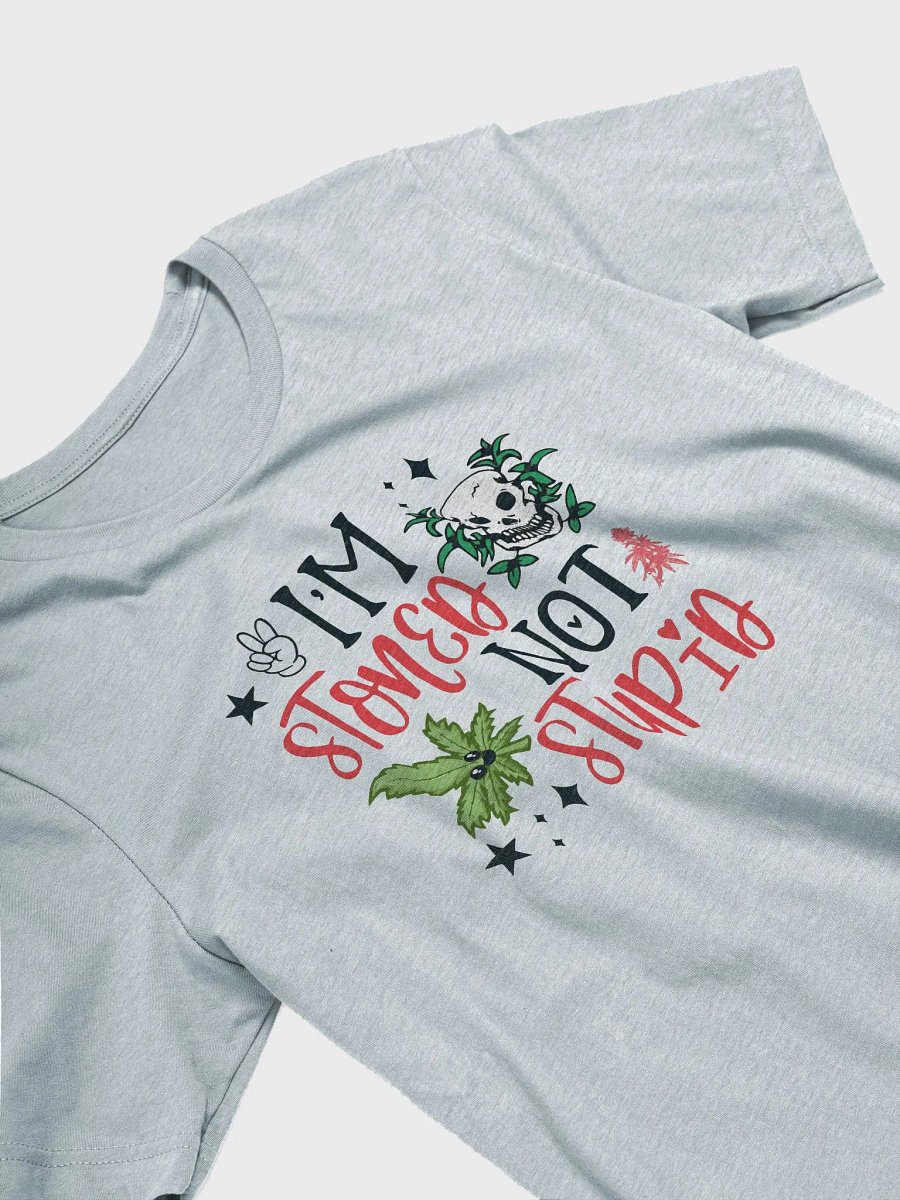 Stoned Not Stupid Tee product image (3)