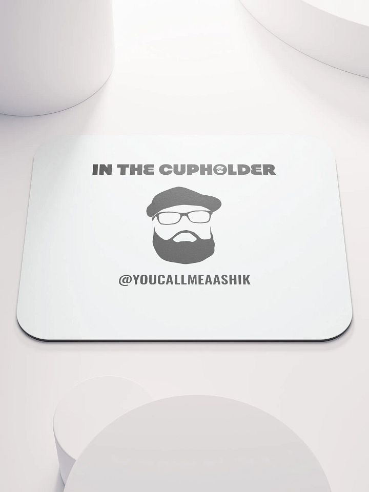 In The Cupholder - Mousepad product image (1)