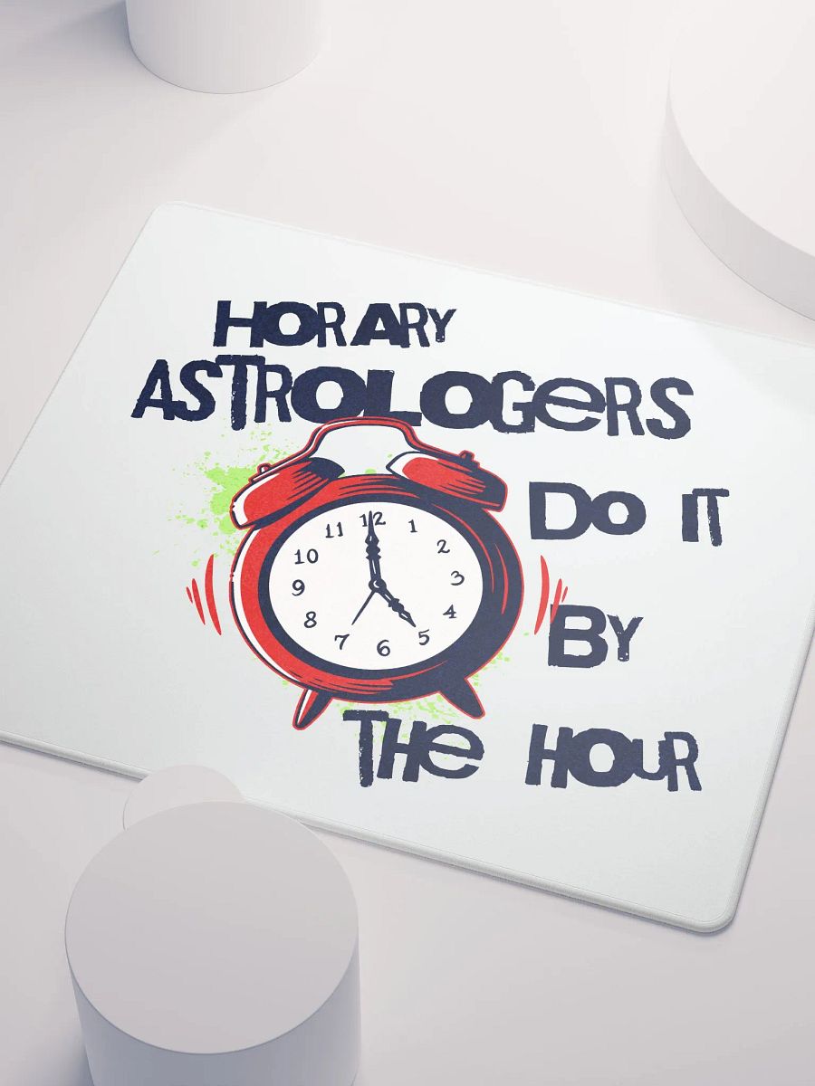 Horary Astrologers Do It By The Hour Mouse Mat product image (4)