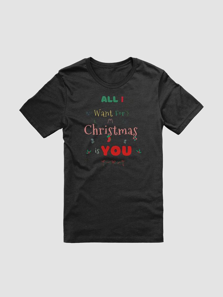 All I want for Christmas is You product image (1)