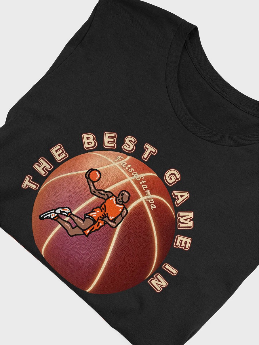“THE BEST GAME IN THE WORLD” Basketball T-Shirt – 3D Ball & Player Graphic for Athletes and Fans product image (33)