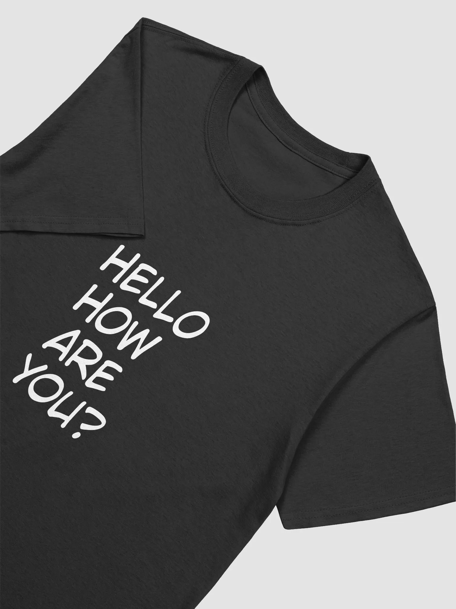 Hello How are You? Unisex T-Shirt product image (3)
