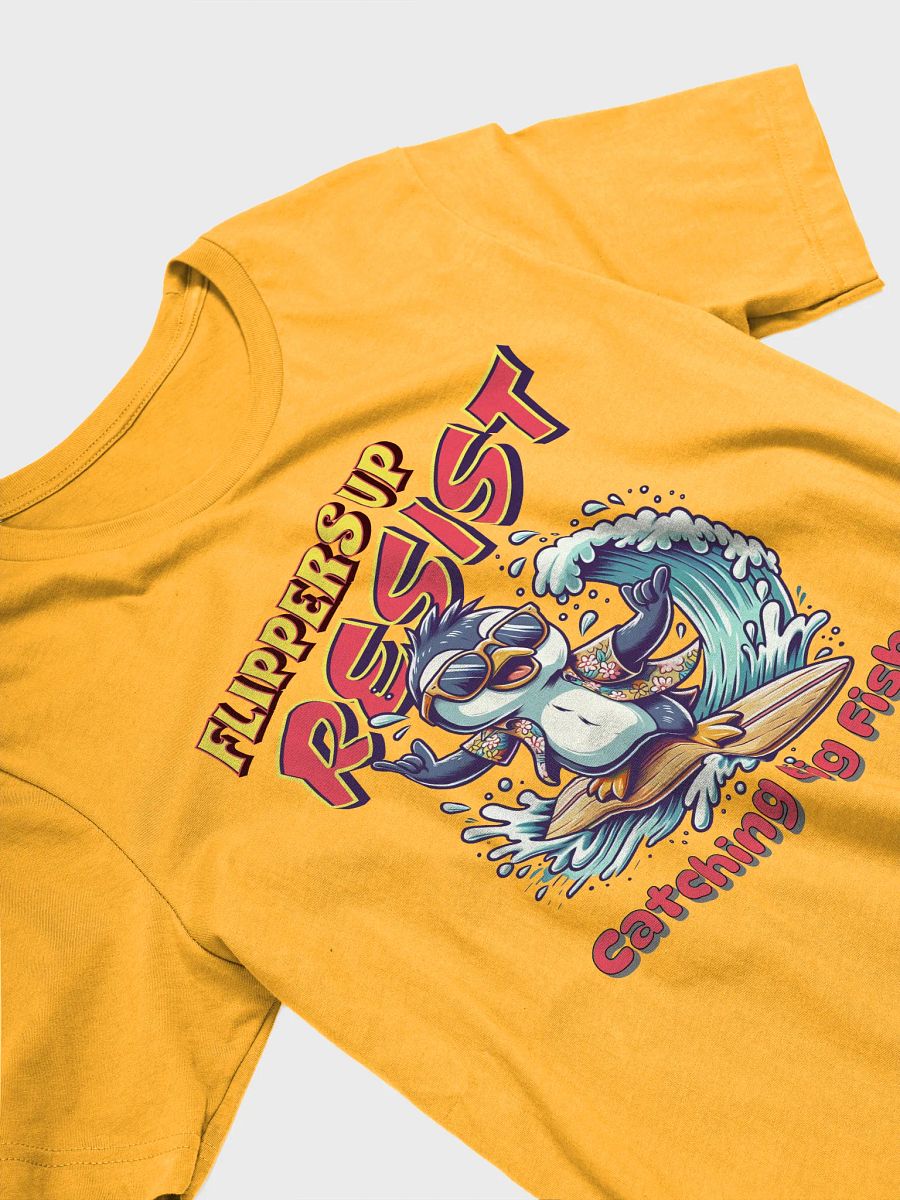 Flippers Up Resist Catching Big Fish Penguin Surfing Paradise T-Shirt product image (29)