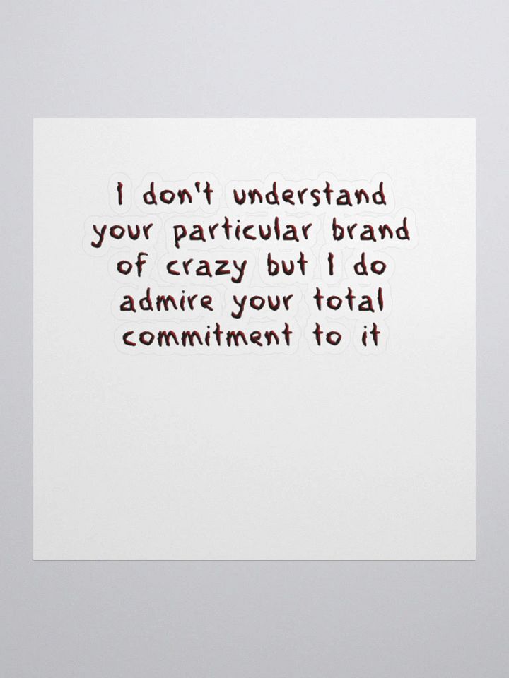 Brand of Crazy - Stickers product image (3)