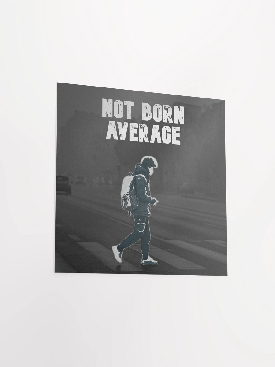 Not Born Average Urban Poster product image (11)