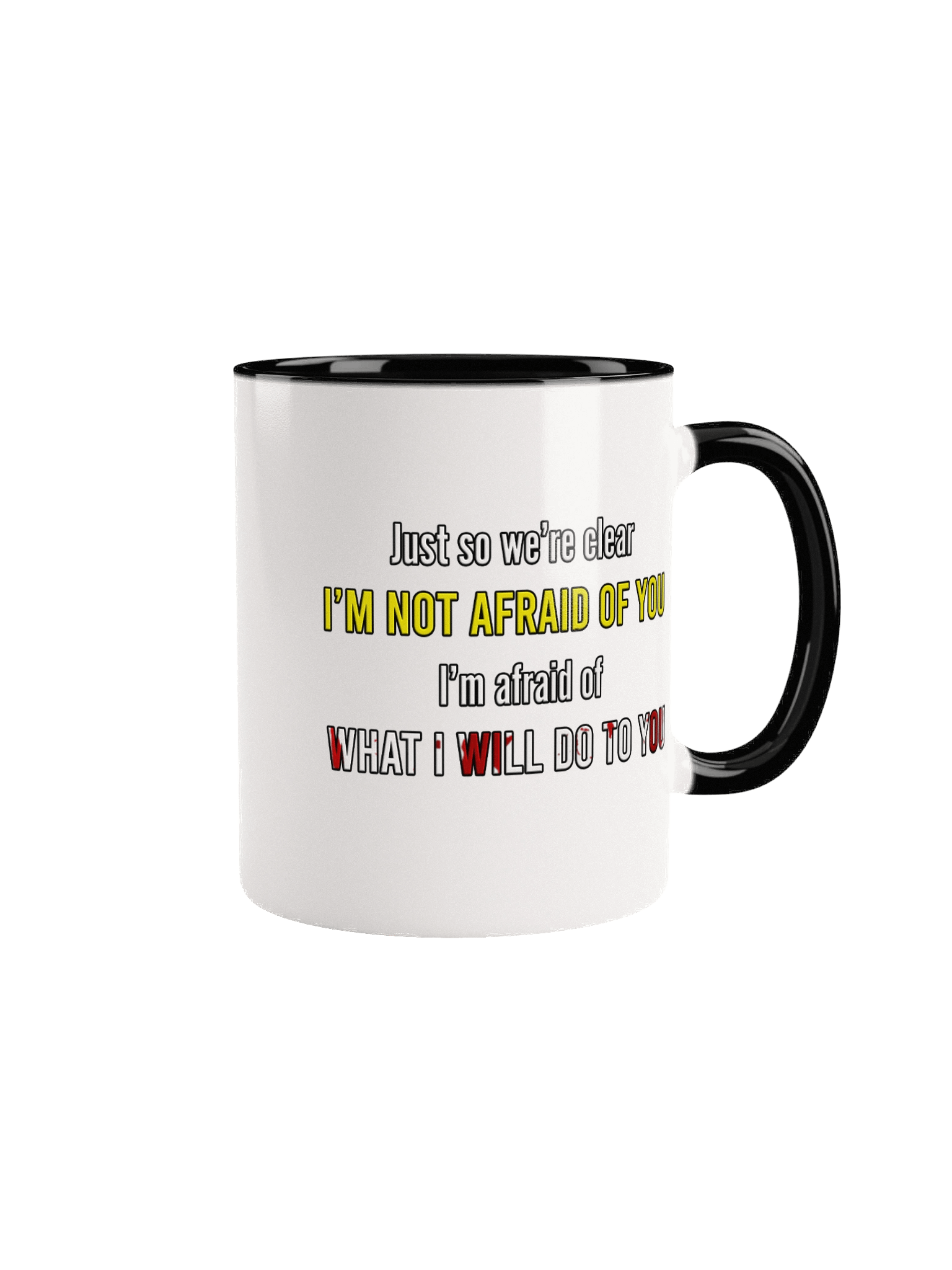 Afraid of You - Mug product image (12)