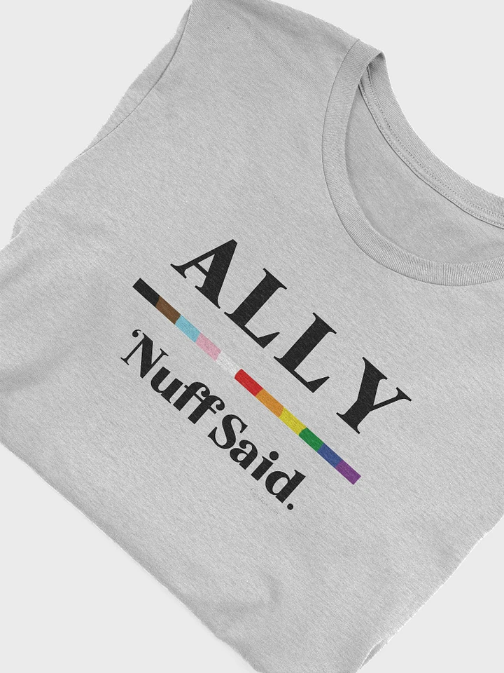 Ally - 'Nuff Said - Supersoft T product image (1)