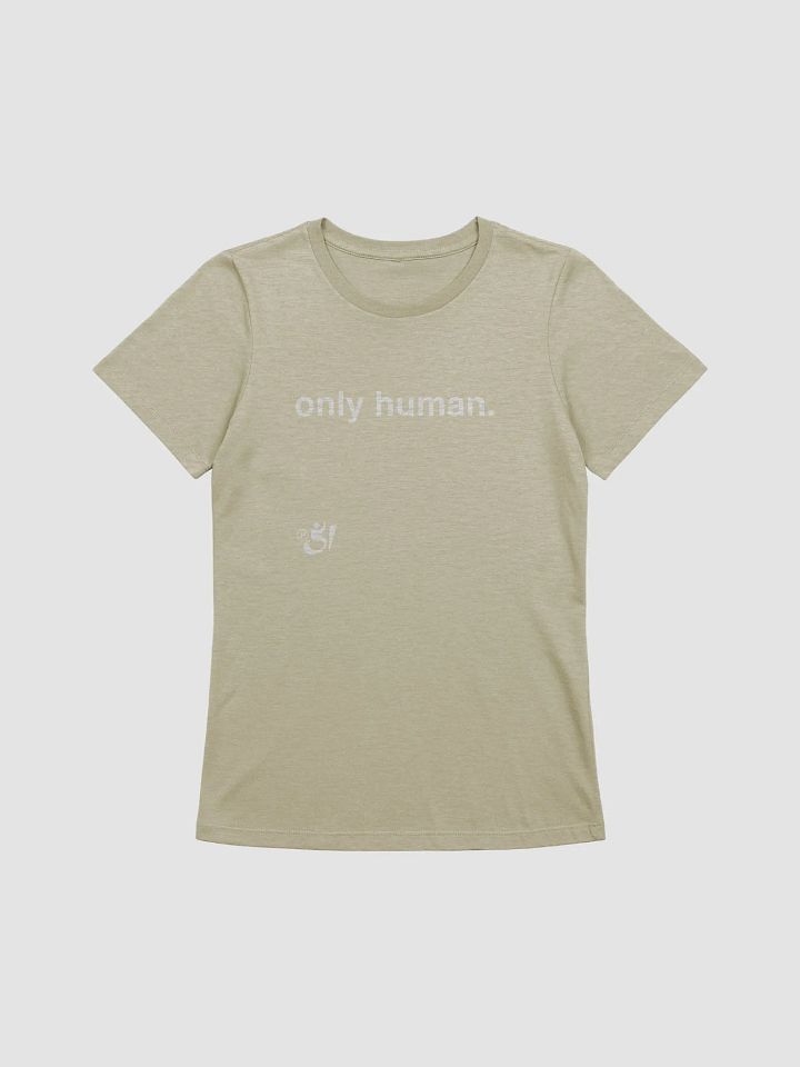 only human. tee product image (1)