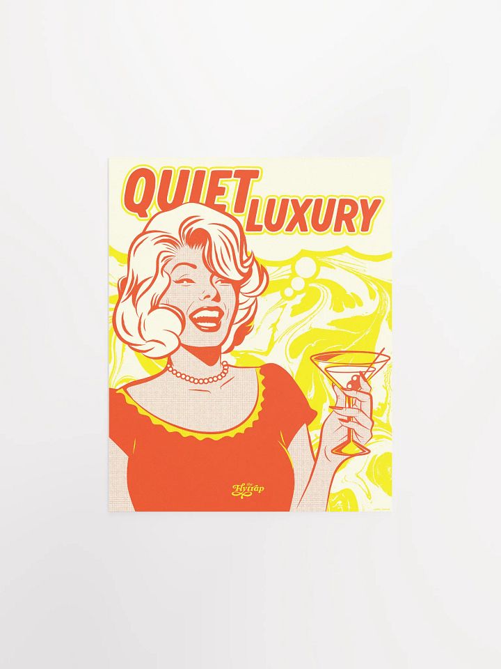 Quiet Luxury 8x10 poster product image (1)