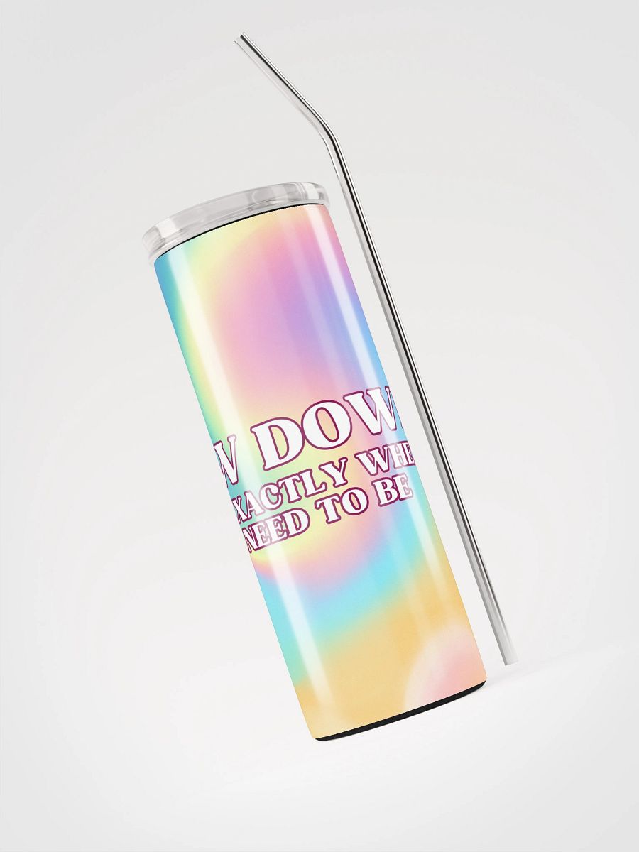 Slow Down Travel Cup product image (3)