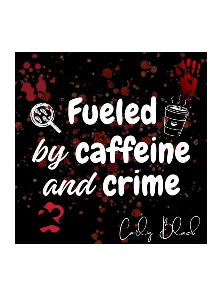 Fueled by Caffeine and Crime product image (2)