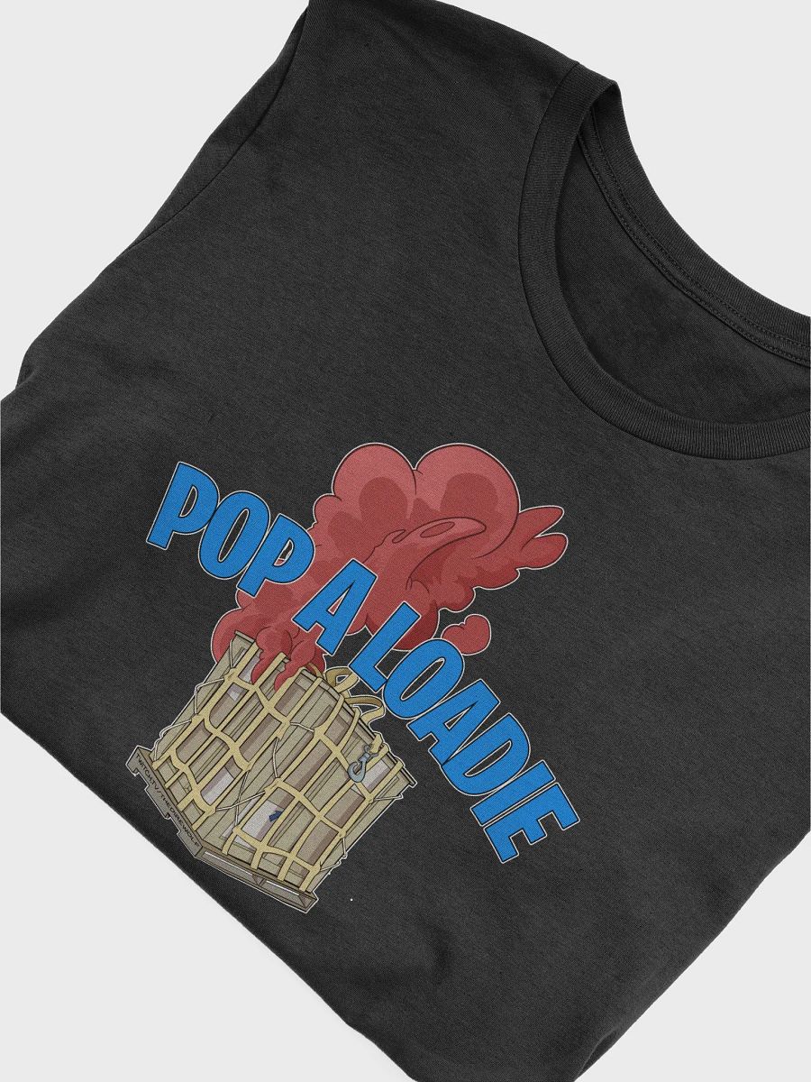 Pop A Loadie - Unisex Bella+Canvas Supersoft T-Shirt product image (46)