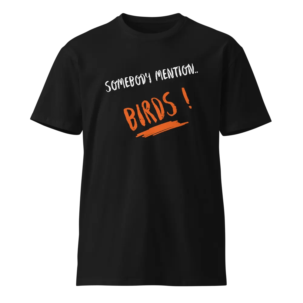 Somebody Mention Birds ! Orange product image (1)
