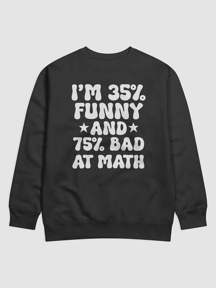 I am 35% Funny. product image (1)