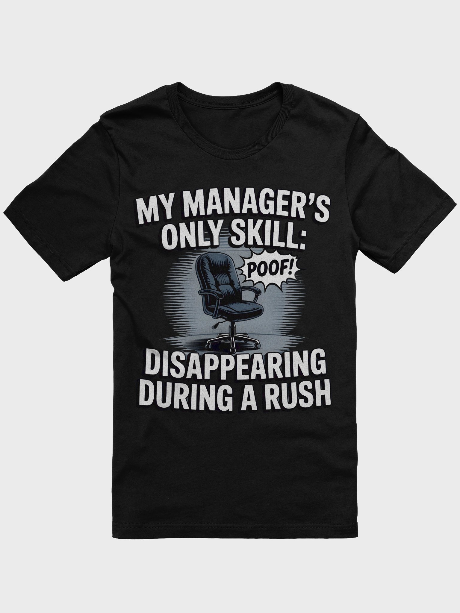 Manager's Vanishing Act T-Shirt product image (7)