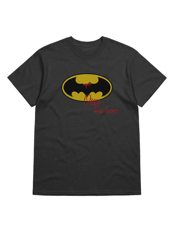 Batman'nt Ozzy was here - Samarreta product image (1)