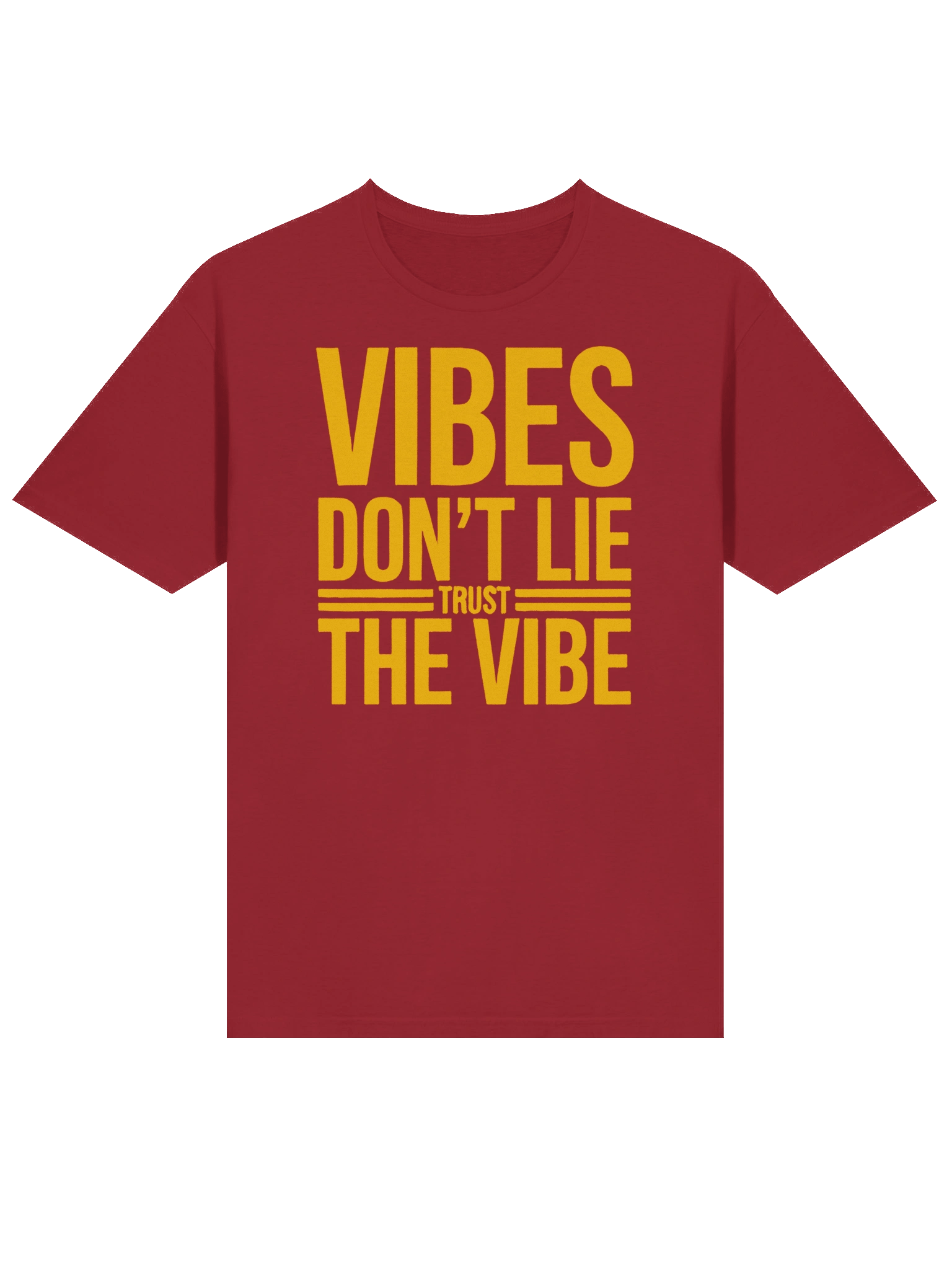 VIBES DON’T LIE, TRUST THE VIBE - Bold Yellow Graphic T-Shirt product image (15)