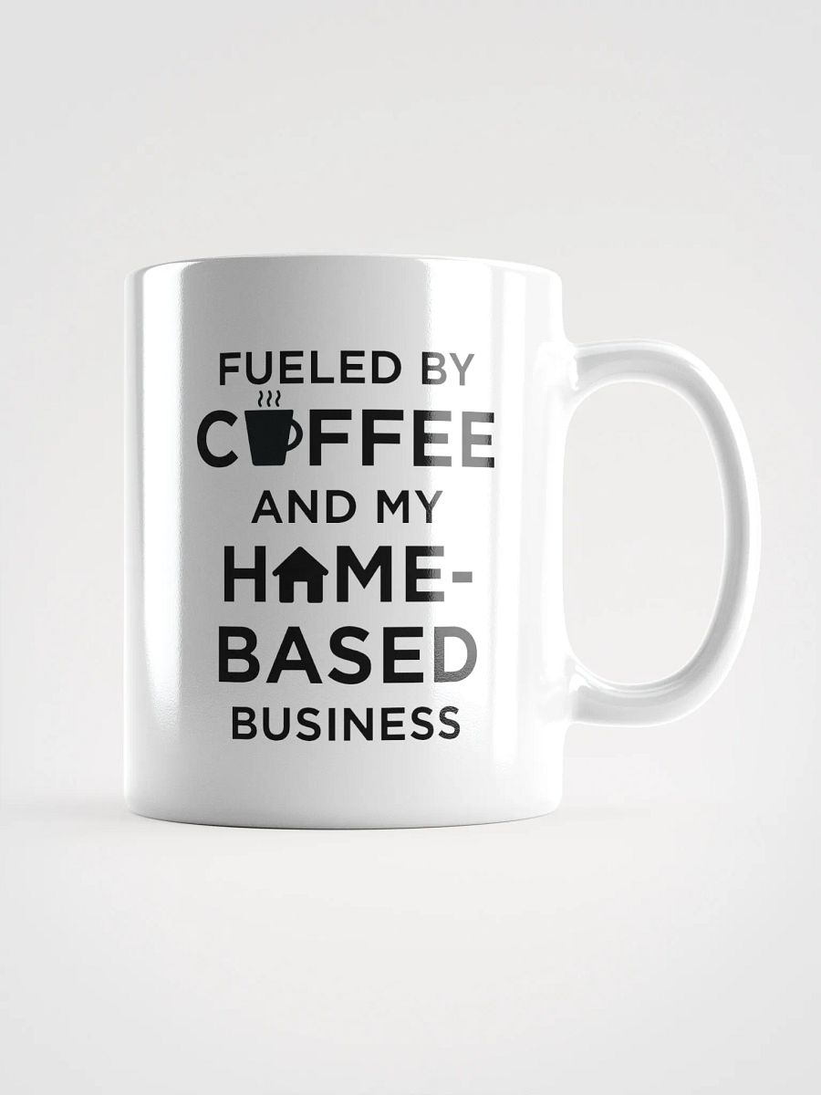 Fueled by Coffee and My Home-Based Business product image (2)