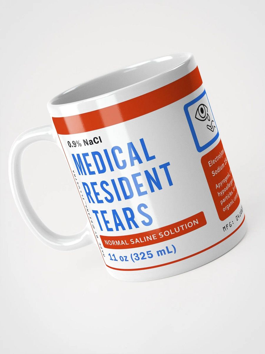 "Medical resident tears" Ceramic mug product image (3)