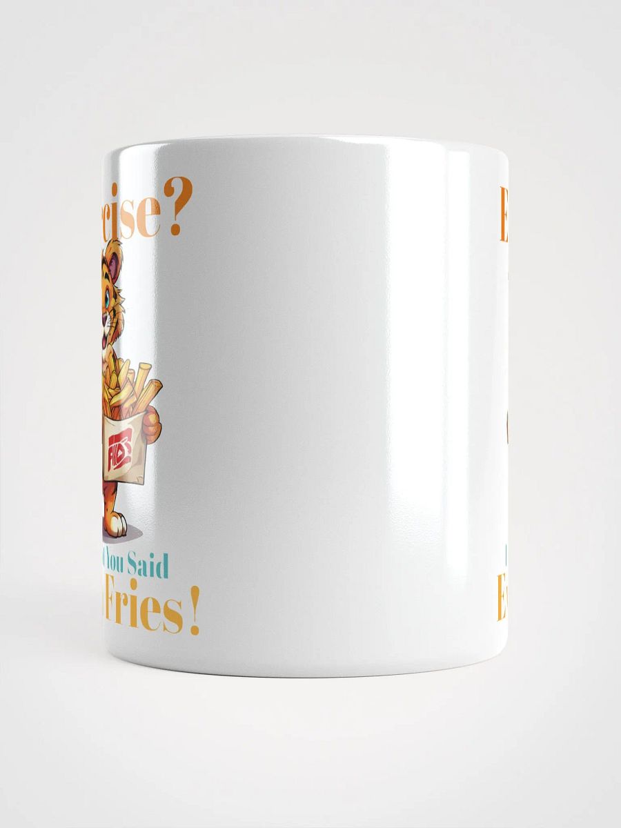 Exercise? I Thought You Said Extra Fries – Unique Funny White Glossy Mug Printed on Both Sides | Cute Tiger with Fries Design product image (5)