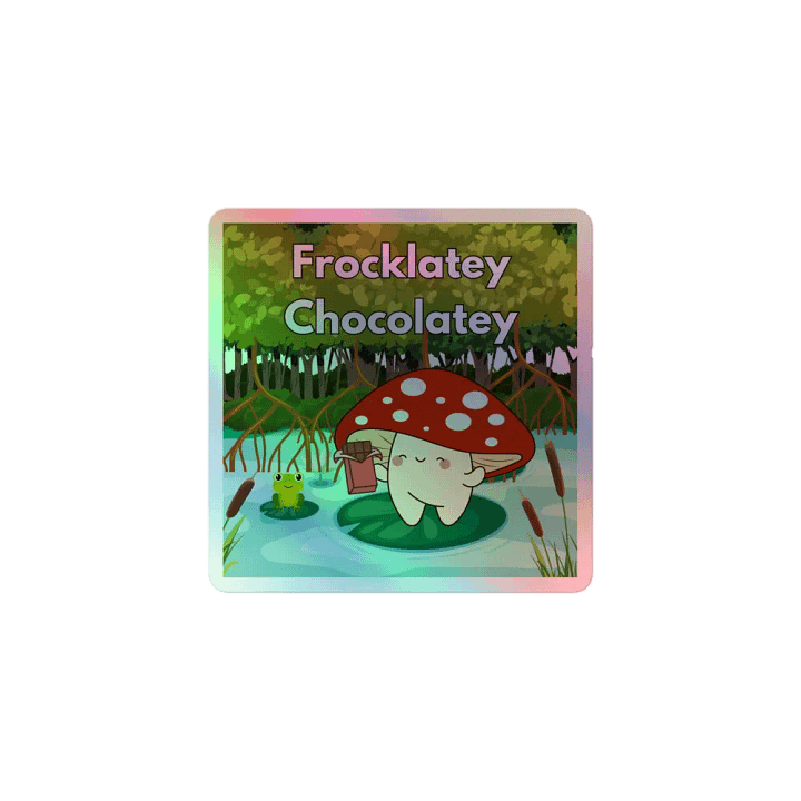 Frocklatey Chocolatey - Holo Sticker product image (1)