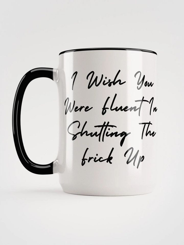 Shut the frick up product image (2)
