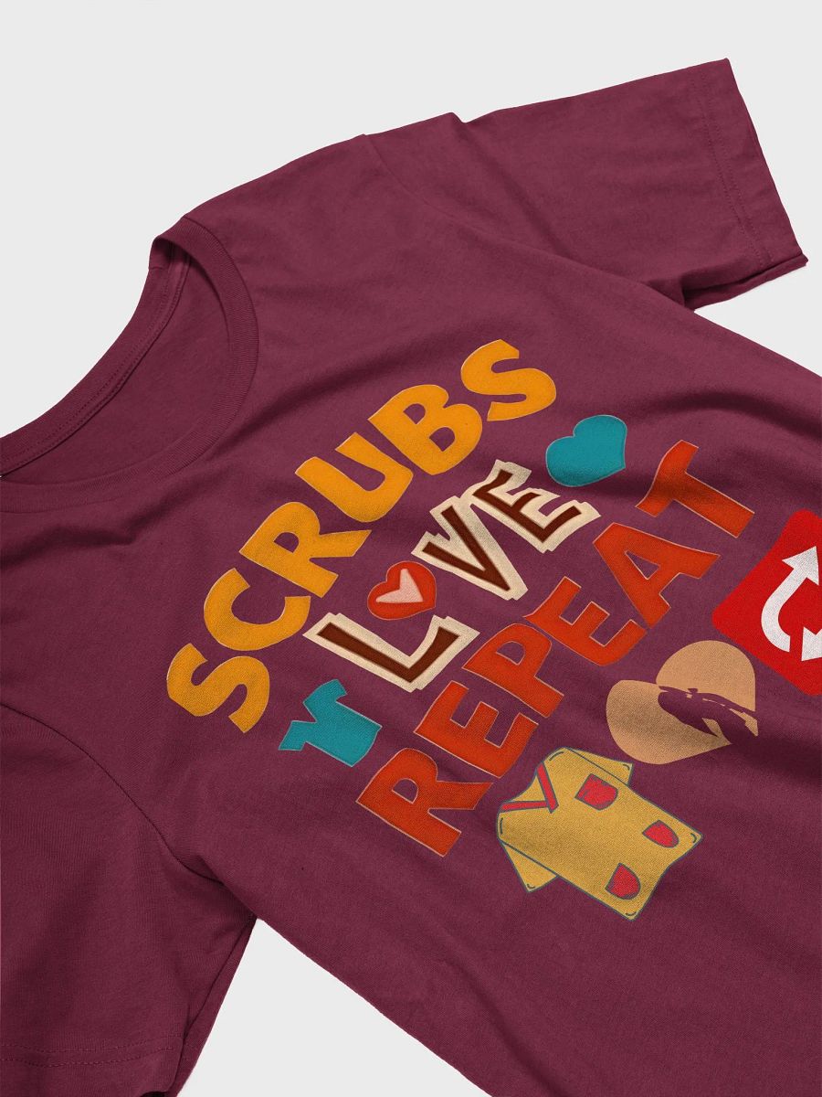 scrubs Love and Repeat T-shirt product image (30)
