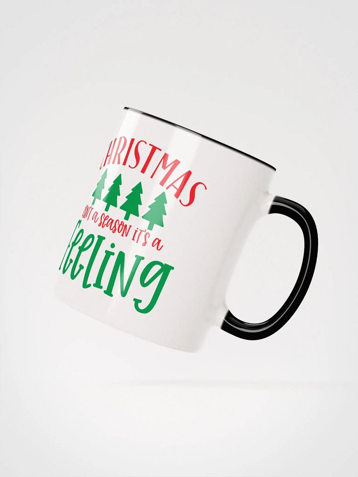 Mug - Christmas Isn't A Season It's A Feeling product image (2)