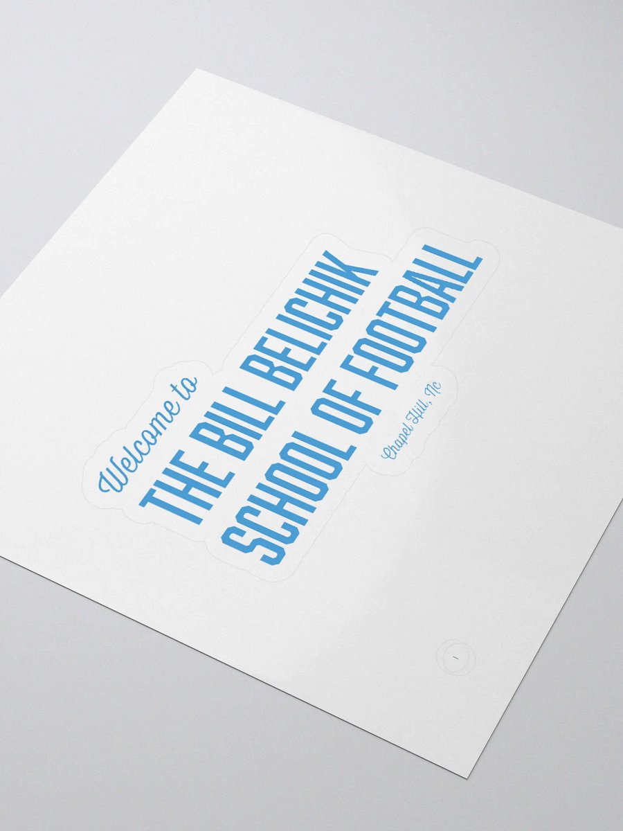 Welcome to the Bill Belichik School of Football Sticker (Blue) product image (3)