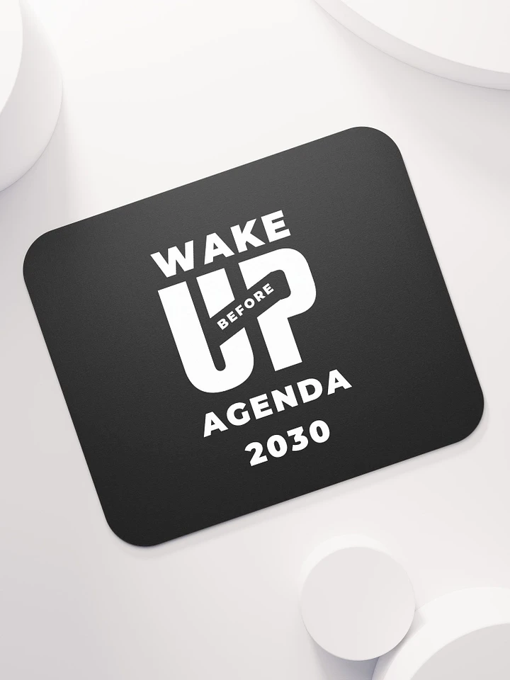 Black Mouse Pad Wake Up before Agenda 2030 product image (1)