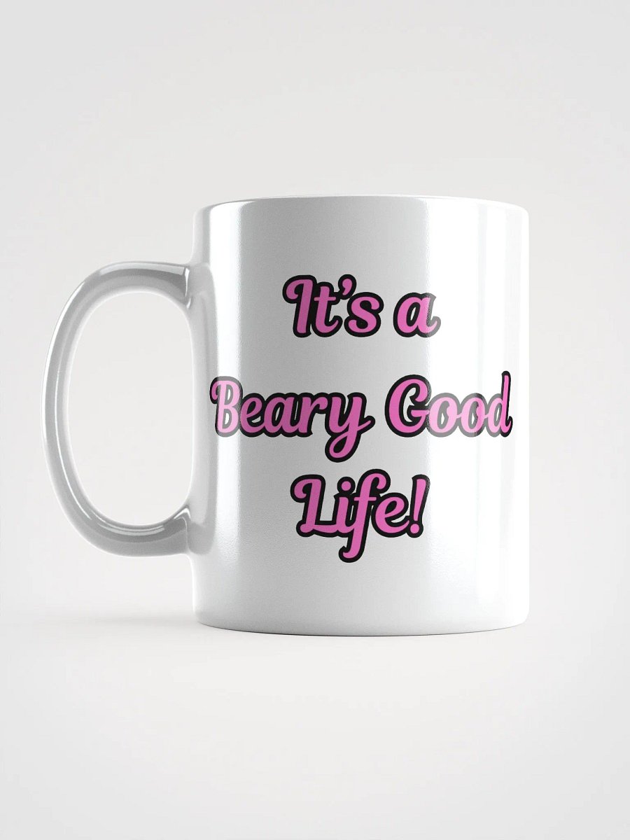 It's a Beary Good Life White Glossy Mug product image (6)