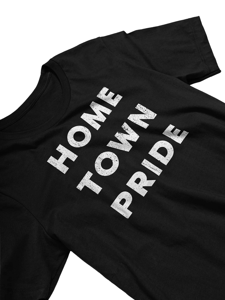 HOMETOWN PRIDE - T-SHIRT product image (2)