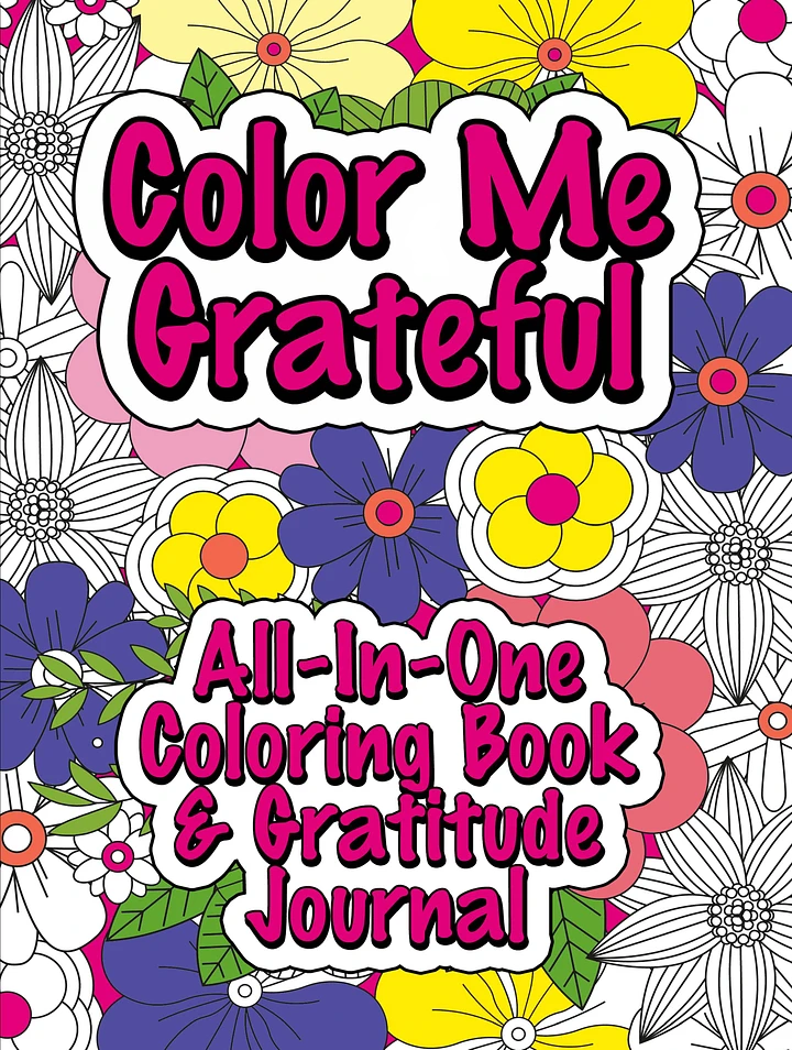 Color Me Grateful Coloring & Prompted Gratitude Journal product image (1)