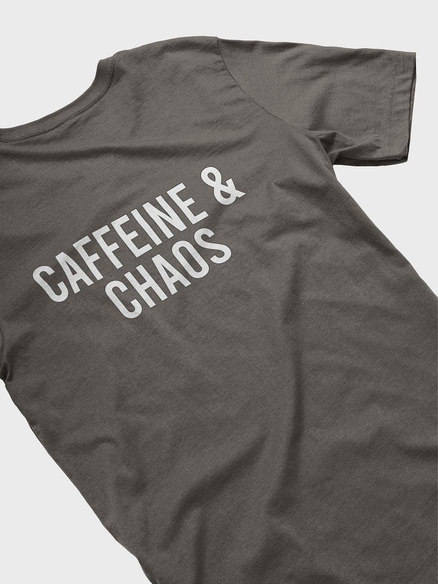 Caffeine & Chaos - Tee product image (99)