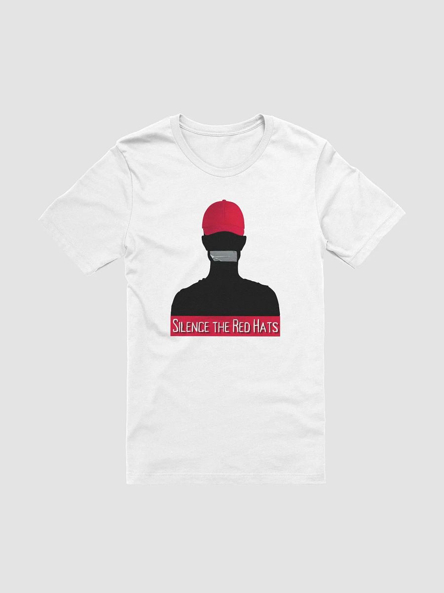 Silence the Red Hats T-Shirt product image (3)