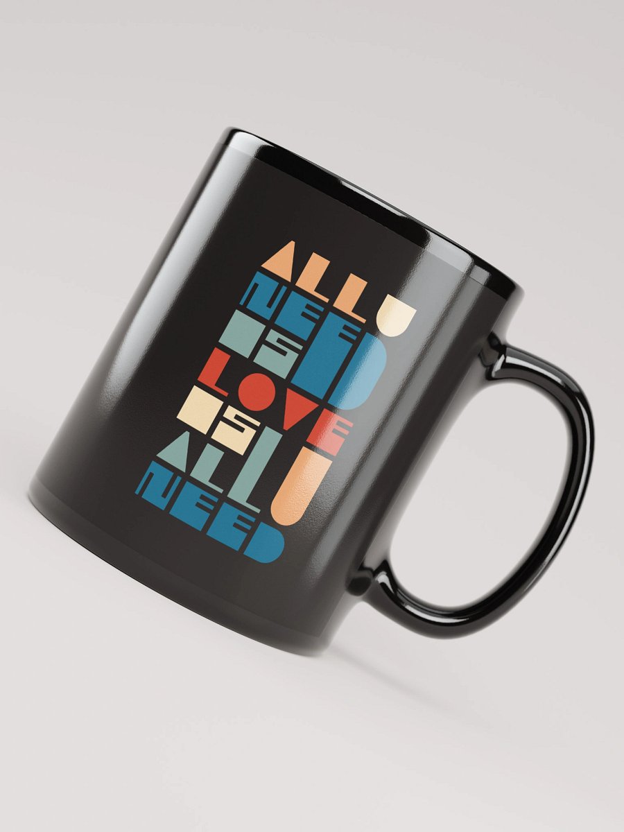 All You Need Is Love. Love Infusion Black Mug product image (7)