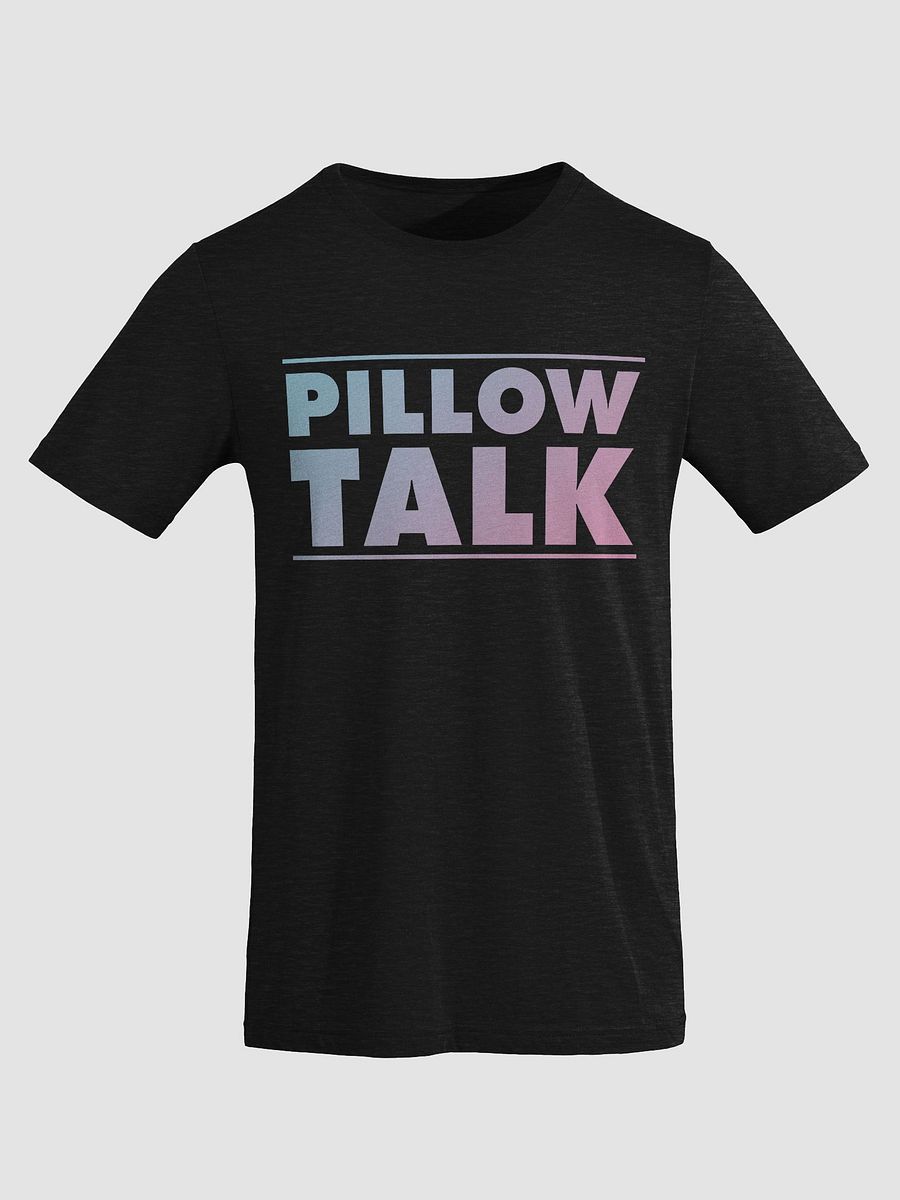 "Pillow Talk" T-Shirt product image (3)