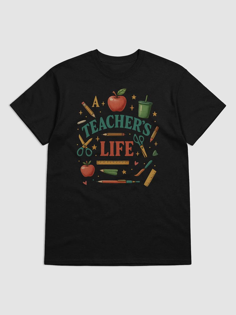A Teacher’s Life T-Shirt – Vintage School Supply Shirt for Educators product image (25)