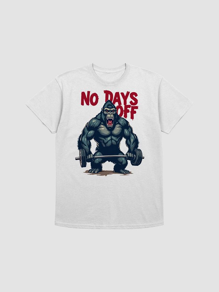 No Days Off Gorilla T-Shirt product image (1)