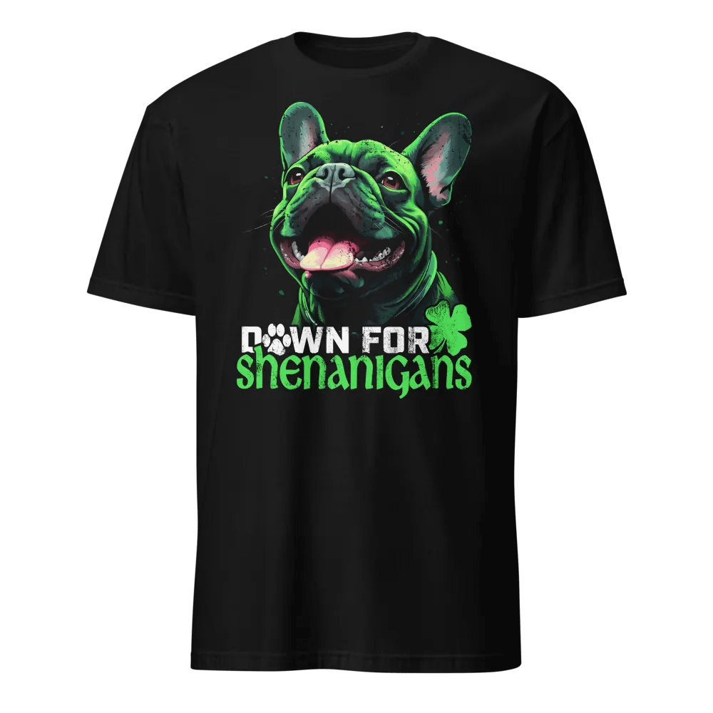 Down for Shenanigans: French Bulldog product image (1)