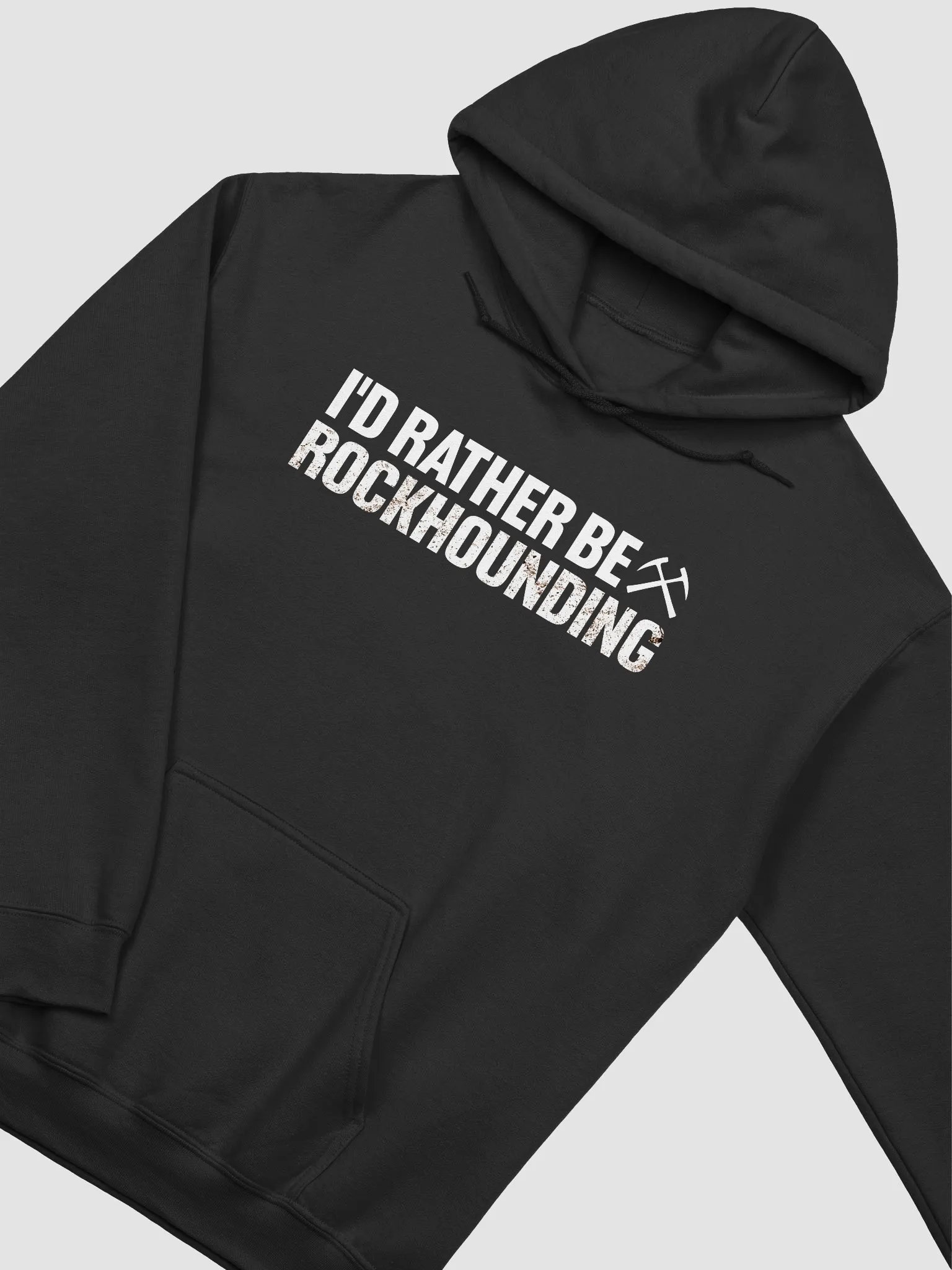 I'D RATHER BE ROCKHOUNDING Unisex Hoodie product image (9)