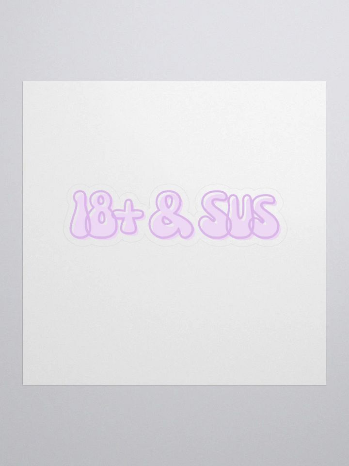 18+ & Sus Sticker, Pink product image (3)