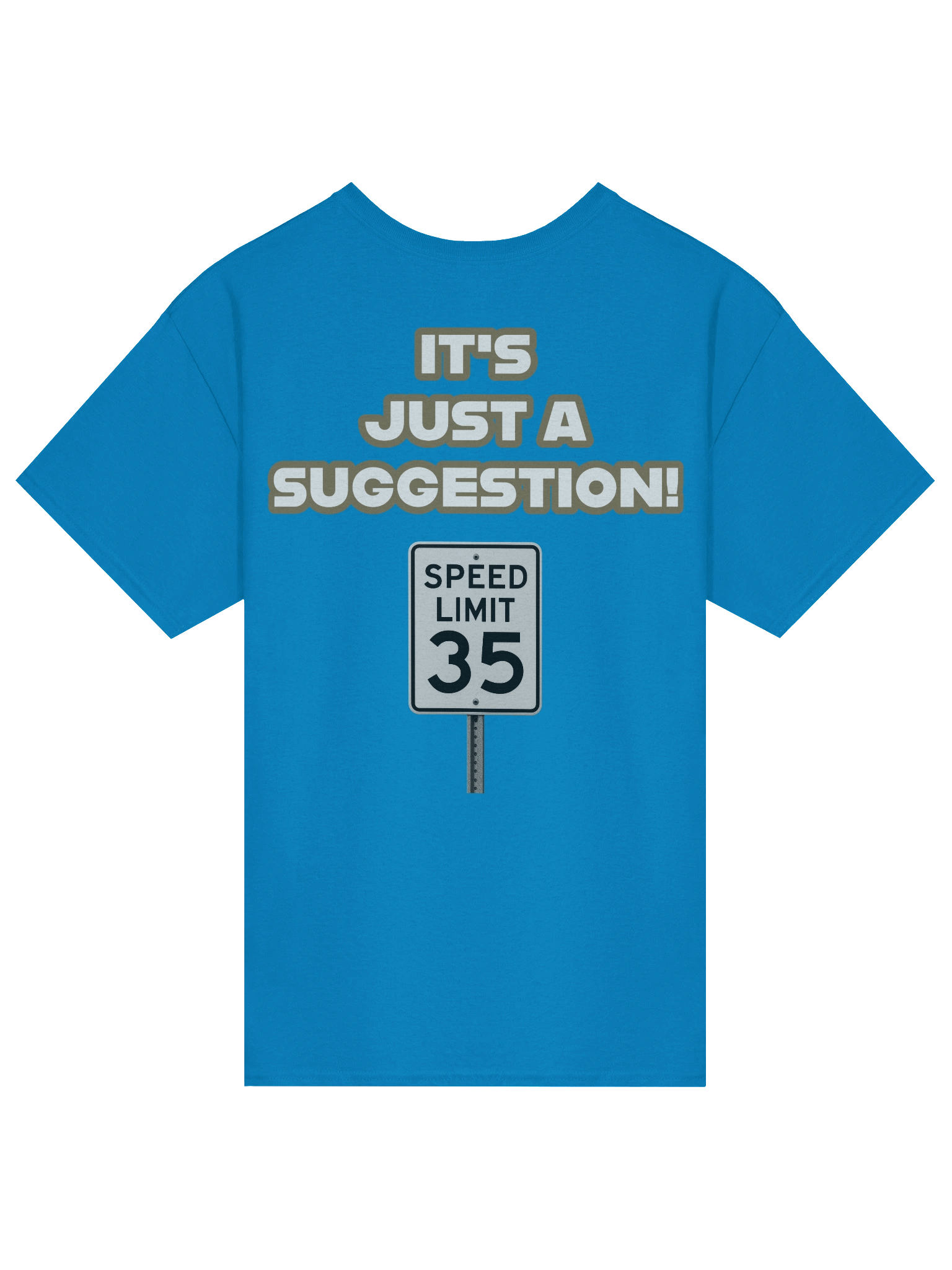 Road Reality It's Just A Suggestion Tee product image (1)